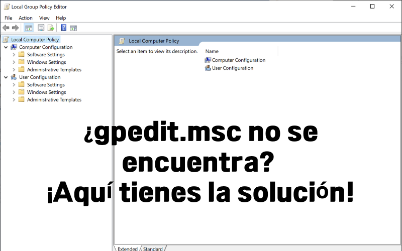 gpedit.msc no se encuentra Windows